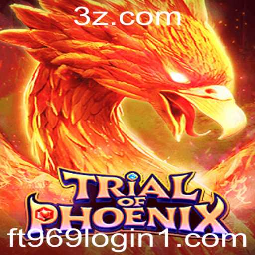 Explorando TrialofPhoenix: Um Mergulho no Mundo de ft969 Login
